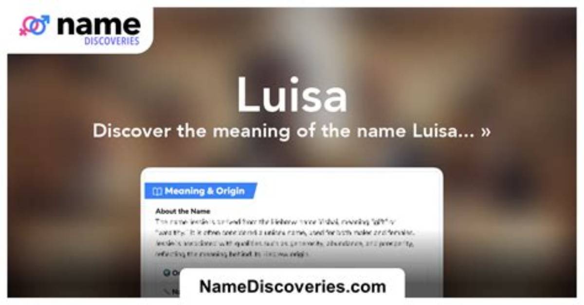 What Does Luisa Mean?