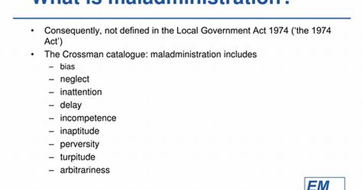 What Does Maladministration Mean?