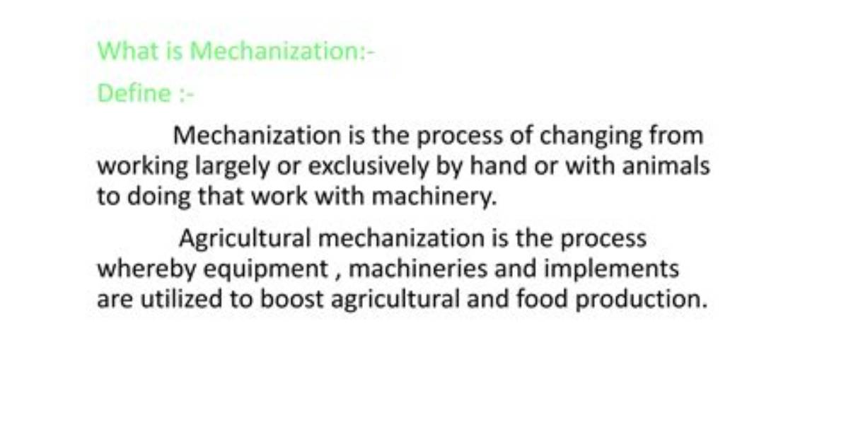 What Does Mechanization Mean?