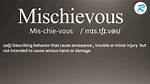 What Does Mischief Mean