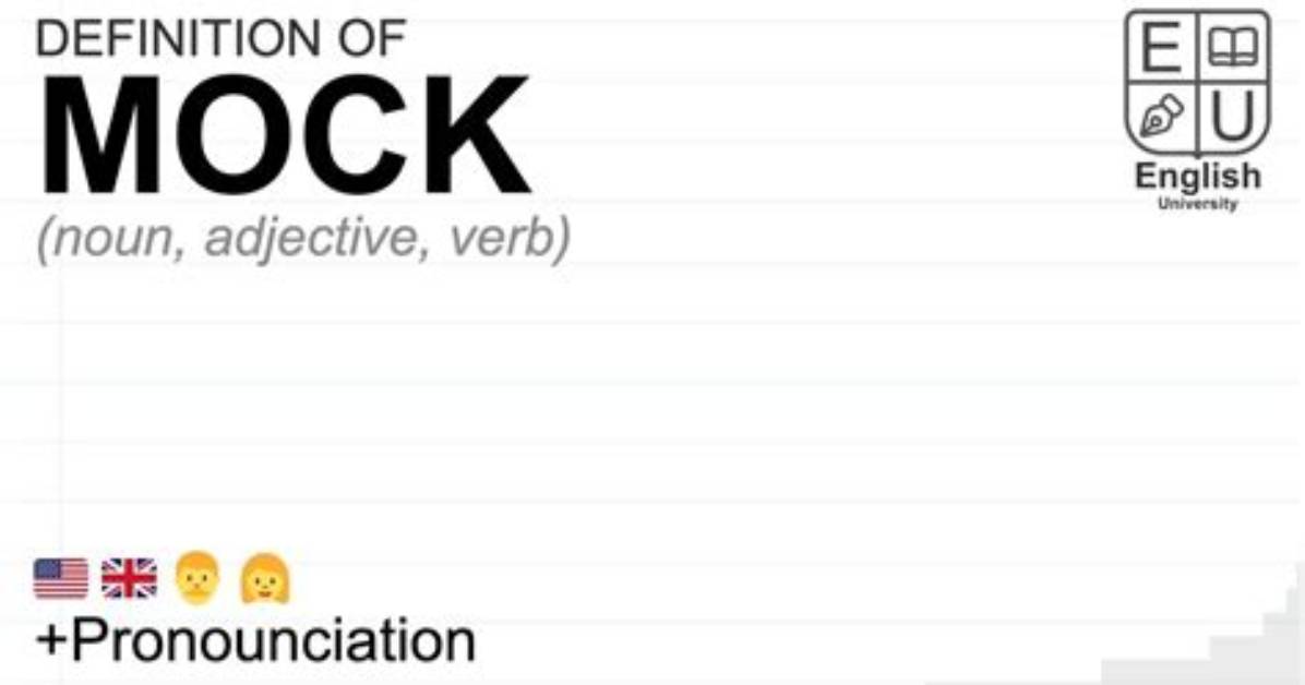 What Does Mock Mean