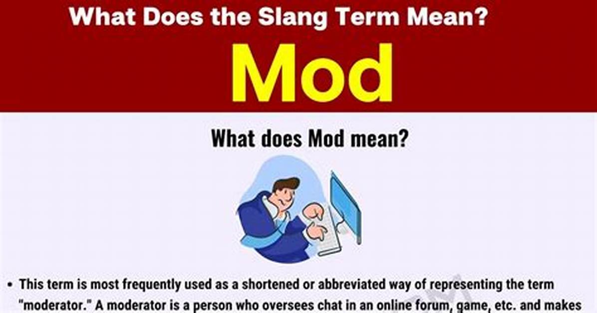 What Does Mod Stand For