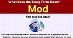 What Does Mod Stand For