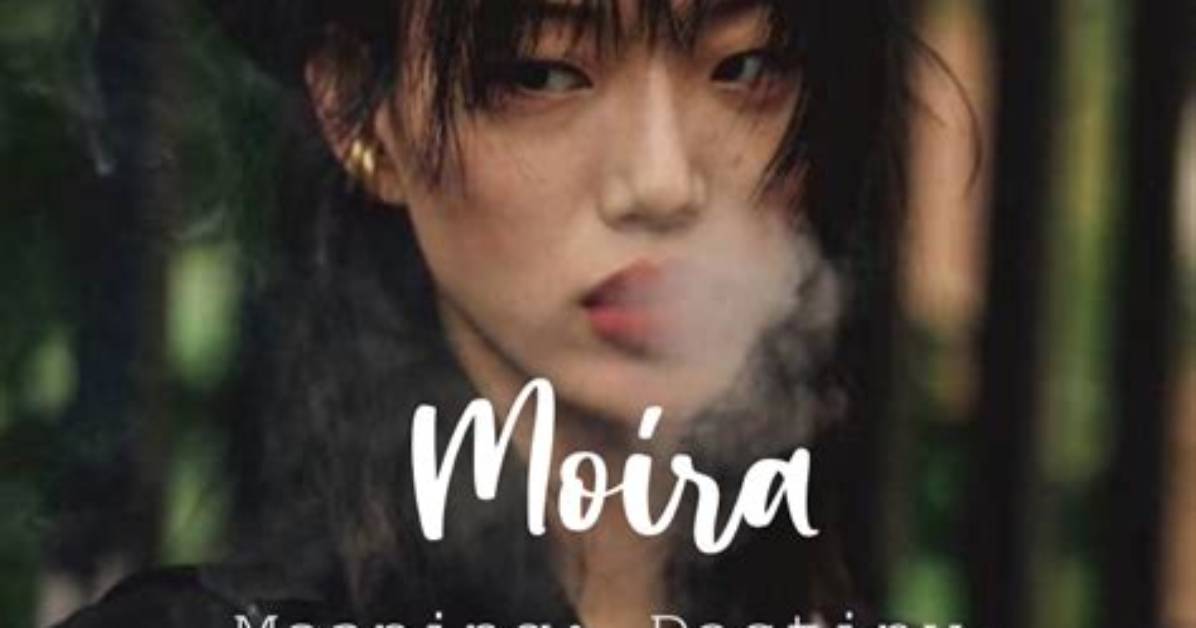 What Does Moira Mean?