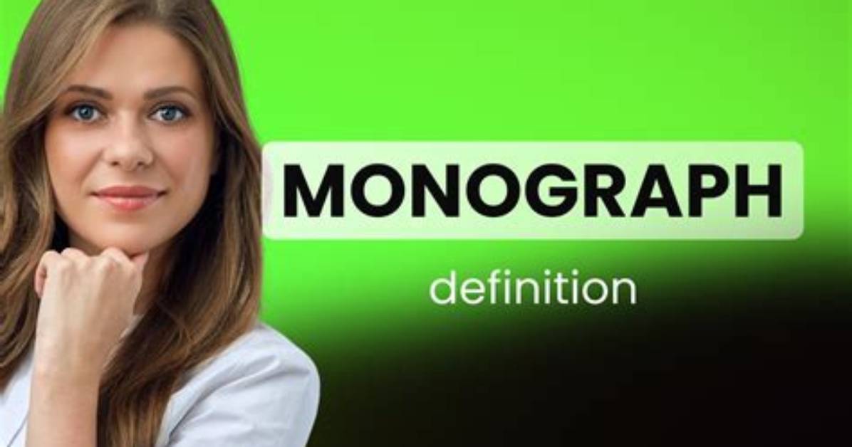 What Does Monograph Mean?