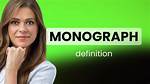 What Does Monograph Mean?