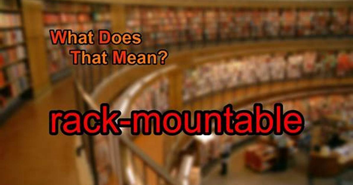 What Does Mountable Mean?