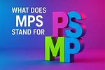 What Does Mps Stand For