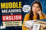 What Does Muddle Meaning?