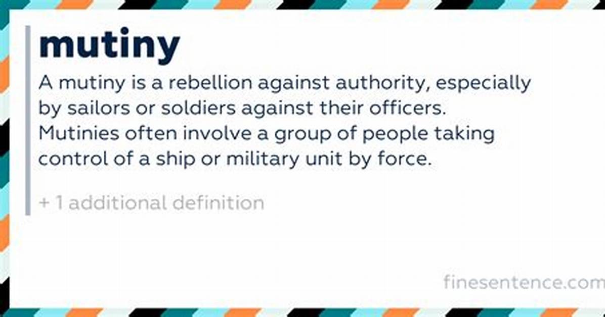 What Does Mutiny Mean?