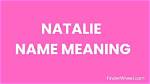 What Does Natalie Mean?