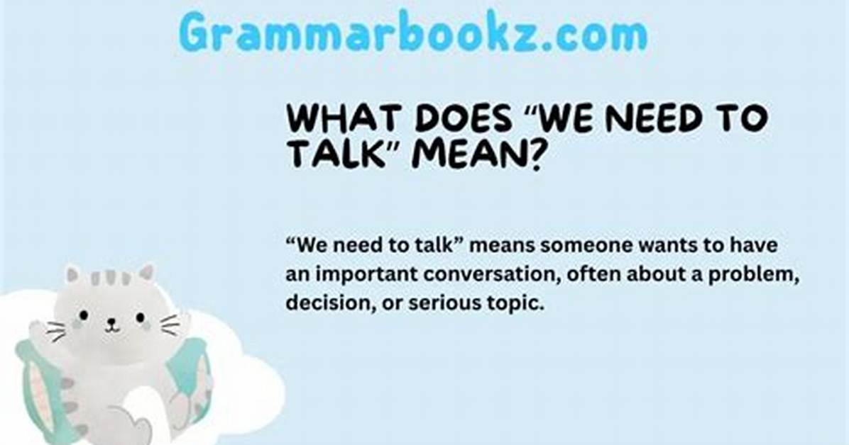 What Does Need Be Mean?