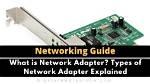 What Does Network Adapter Do?