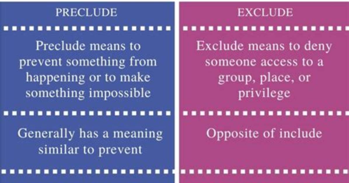 What Does Not Preclude Mean?