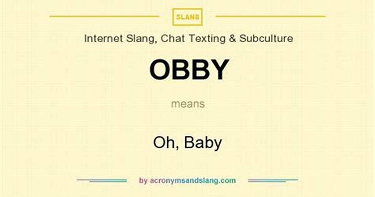 What Does Obby Mean?