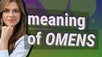 What Does Omen Mean