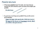 What Does Parallel Grammatical Mean?