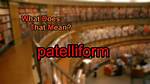 What Does Patelliform Mean?