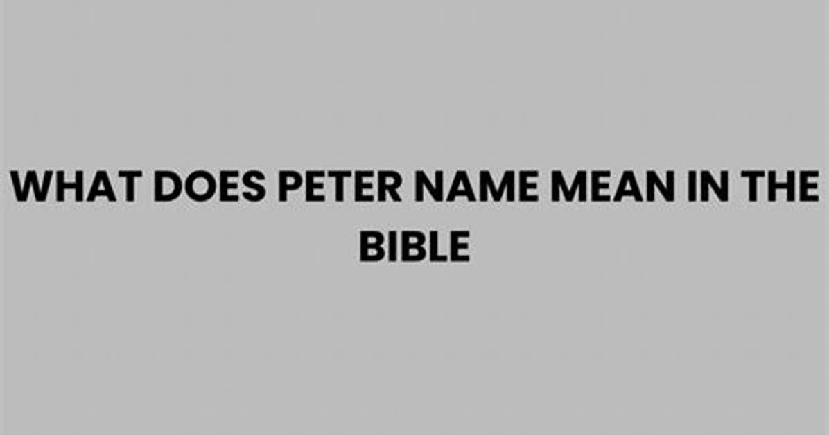 What Does Peter Peter Mean?