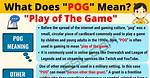 What Does Pog Mean?