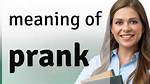 What Does Prank Mean?