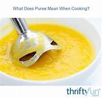 What Does Puree Mean?