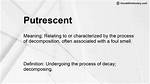 What Does Putrescent Meaning?