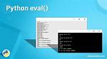 What Does Python's Eval() Do?