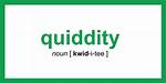 What Does Quiddity Mean?