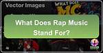 What Does Rap Stand For