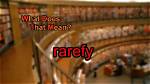 What Does Rarefy Mean?