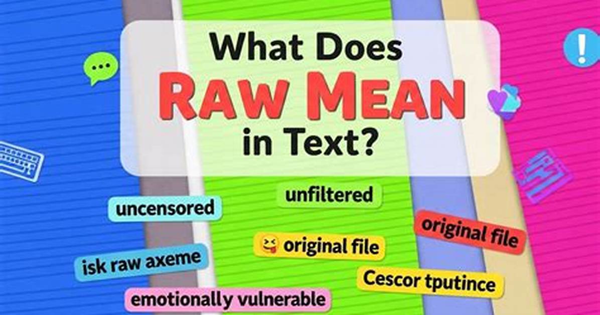 What Does Raw Mean