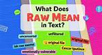 What Does Raw Mean