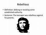 What Does Rebelliousness Definition?
