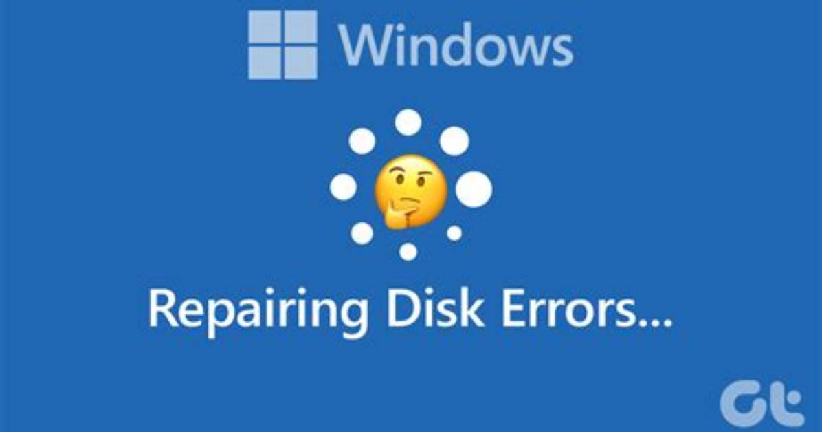 What Does Repairing Disk Errors Mean Windows 10?