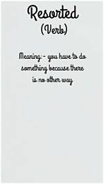 What Does Resorted Definition?