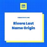 What Does Rivera Mean?