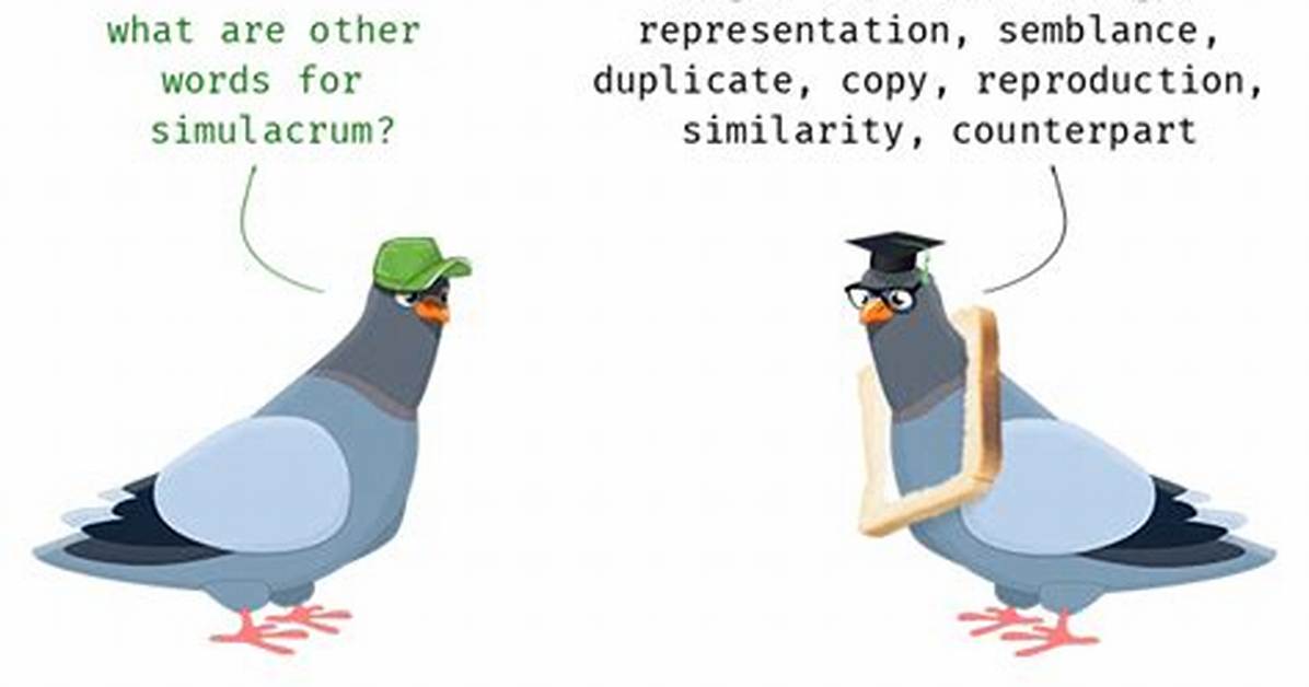 What Does Simulacrum Mean?