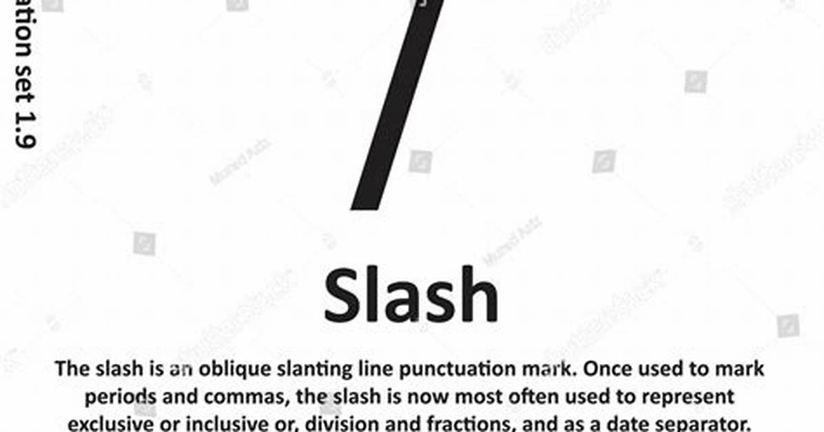 What Does Slash Mean?