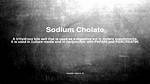 What Does Sodium Cholate Do?