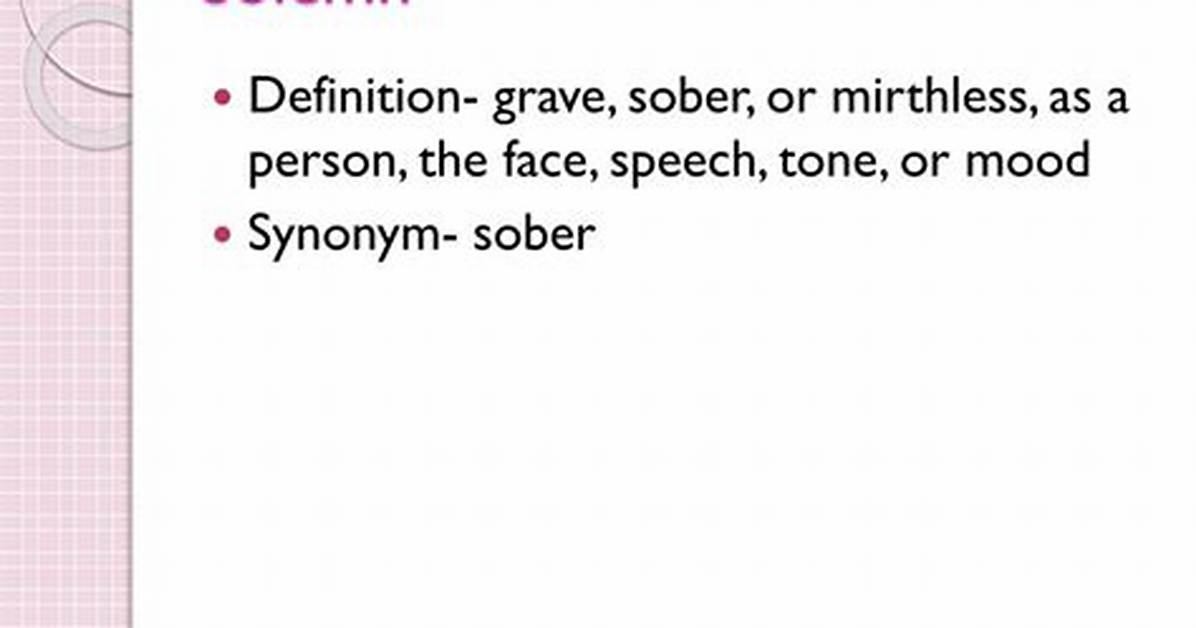 What Does Solemn Mean