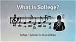 What Does Solfege Mean?