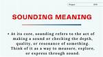 What Does Sounding Mean?