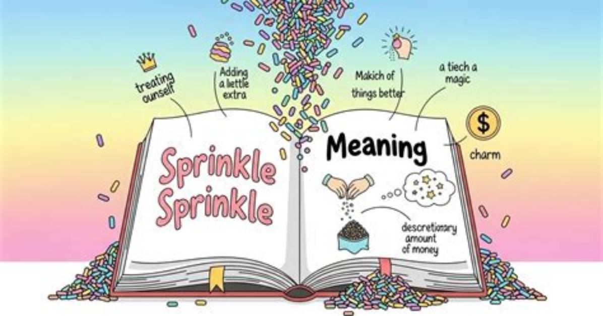 What Does Sprinkle Mean?