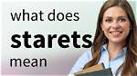 What Does Starets Mean?