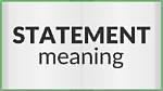What Does Statement Mean?
