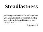 What Does Steadfastness Definition?
