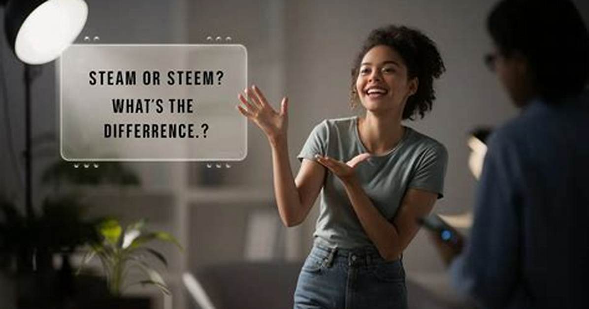 What Does Steem Mean?