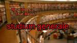 What Does Studium Generale Mean?
