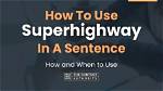 What Does Superhighway Definition?